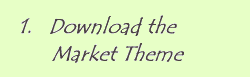 Step 1: Download the Market Theme